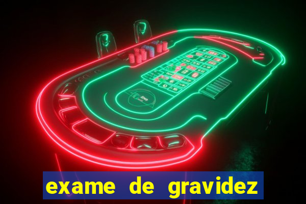 exame de gravidez positivo para preencher unimed pdf