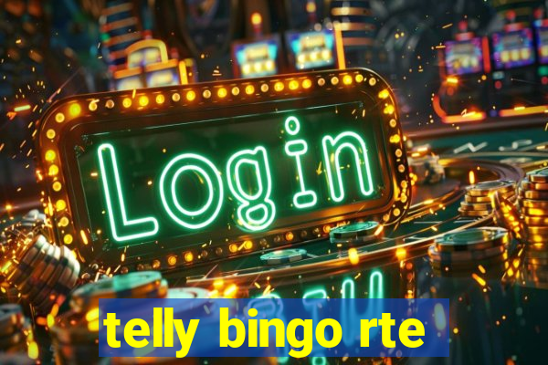 telly bingo rte