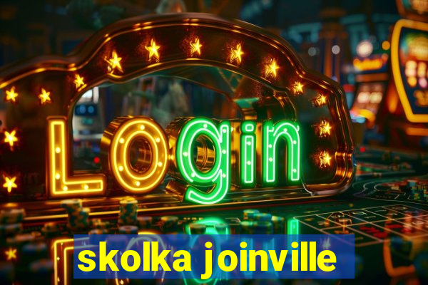 skolka joinville