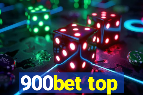 900bet top