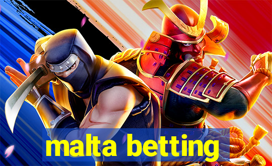 malta betting