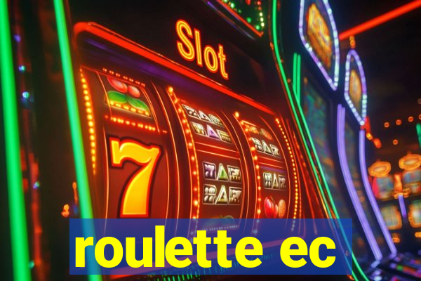 roulette ec