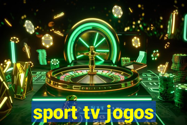 sport tv jogos