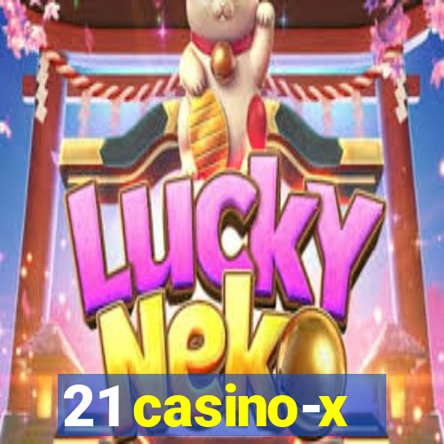 21 casino-x