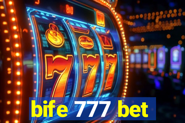 bife 777 bet