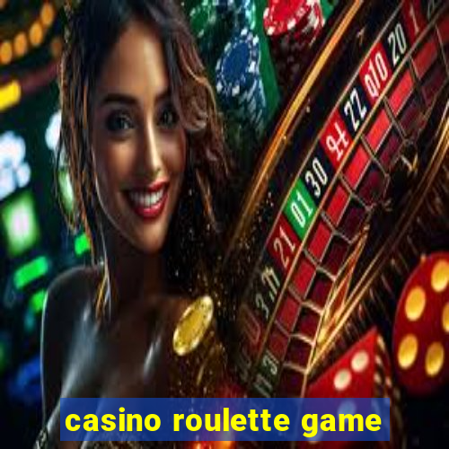 casino roulette game