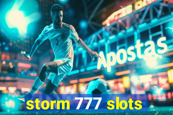 storm 777 slots