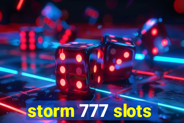 storm 777 slots