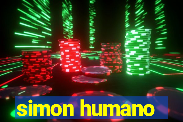 simon humano