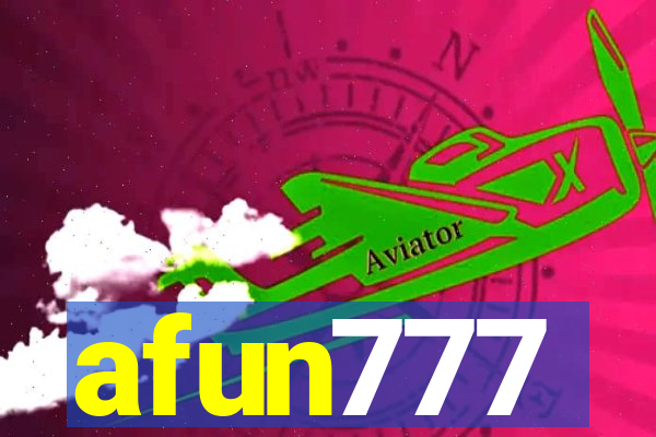 afun777