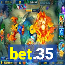 bet.35