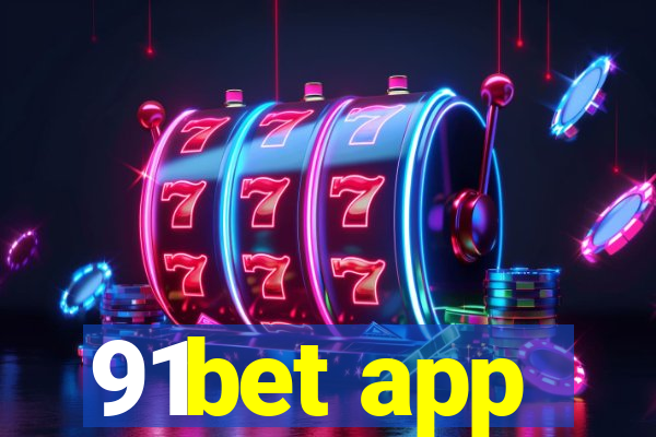 91bet app