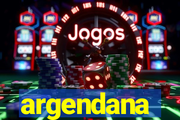 argendana