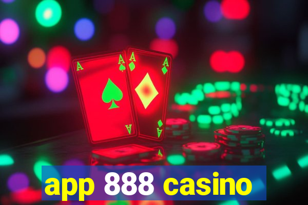 app 888 casino