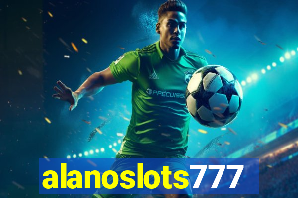 alanoslots777