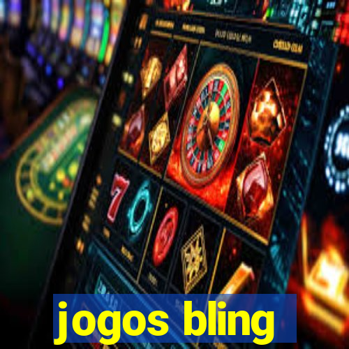 jogos bling