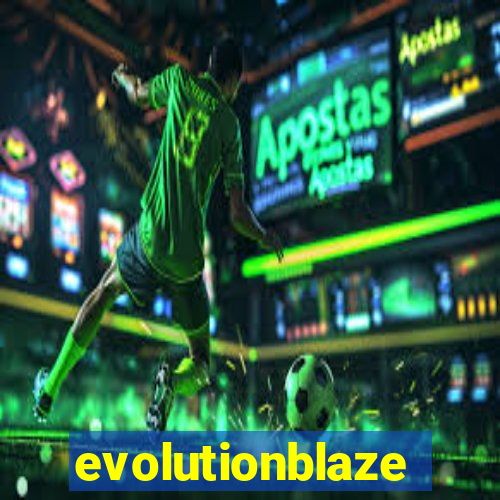 evolutionblaze