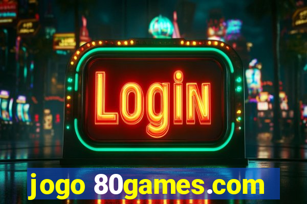 jogo 80games.com