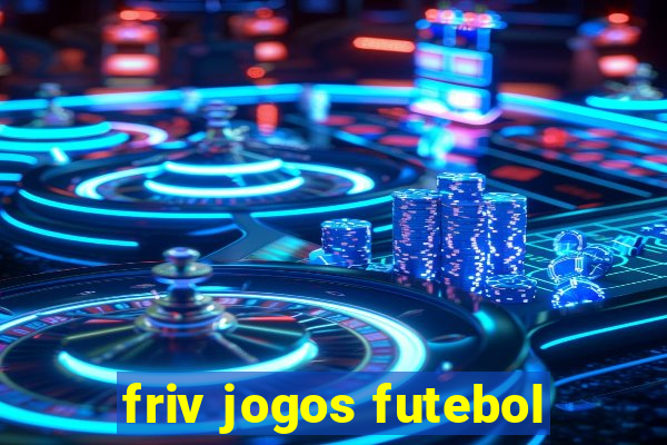 friv jogos futebol