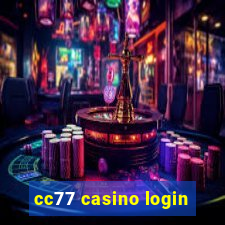 cc77 casino login