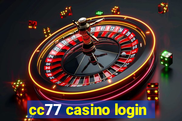 cc77 casino login