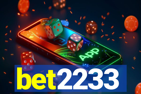 bet2233