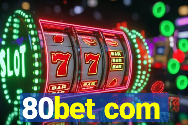 80bet com