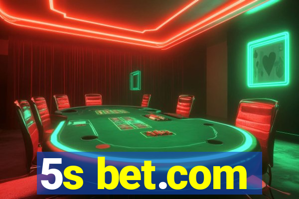 5s bet.com