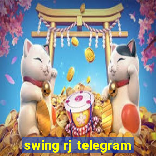 swing rj telegram