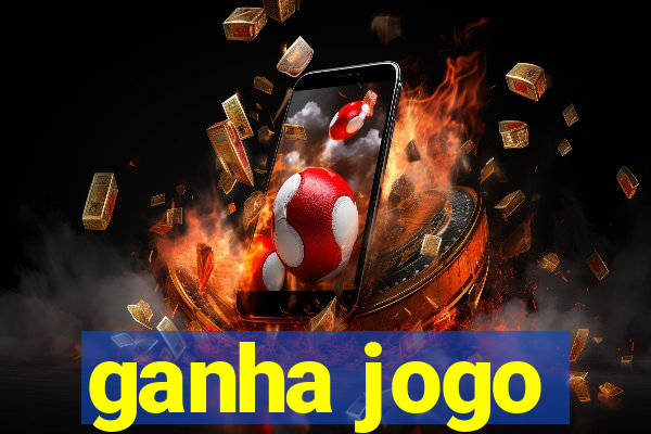 ganha jogo