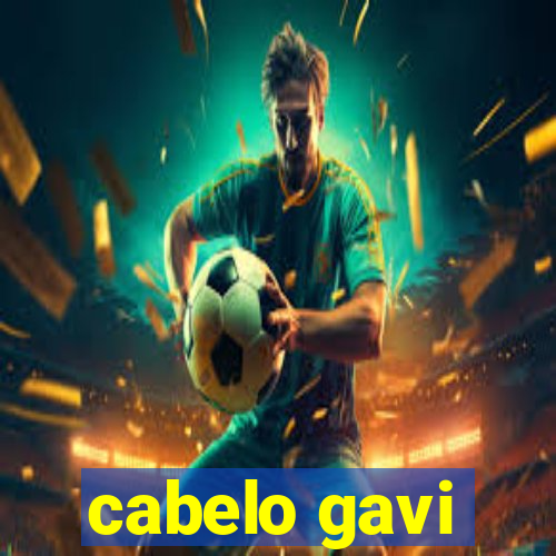 cabelo gavi