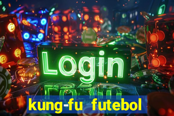 kung-fu futebol clube torrent