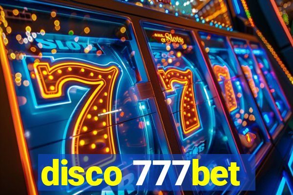 disco 777bet