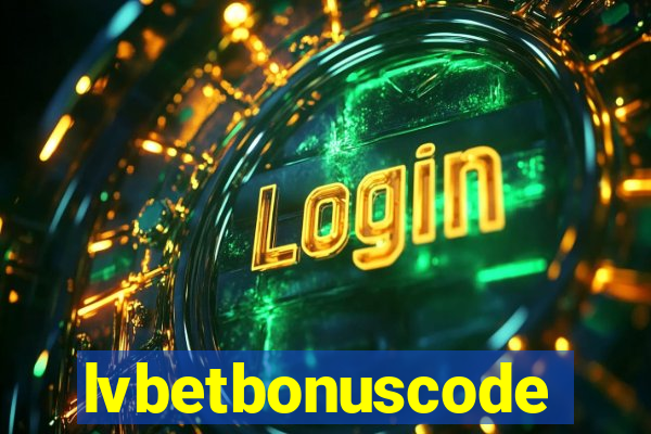 lvbetbonuscode