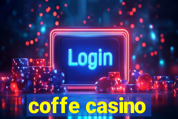 coffe casino