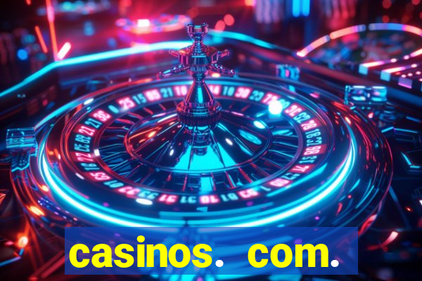 casinos. com. bonus. sem. deposito.