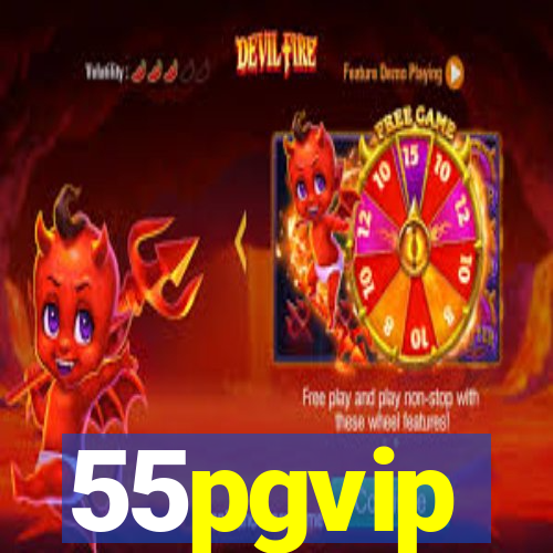 55pgvip