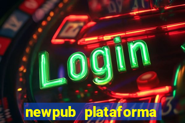 newpub plataforma de jogos