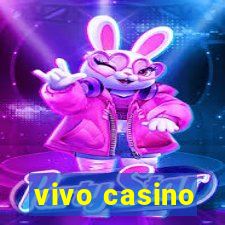 vivo casino