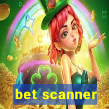 bet scanner