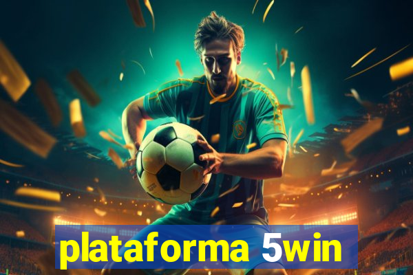 plataforma 5win