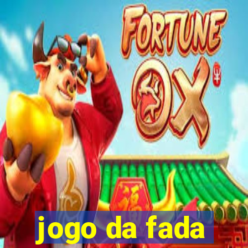 jogo da fada