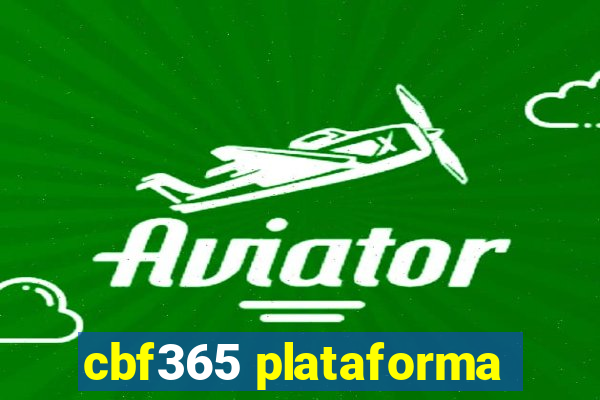 cbf365 plataforma