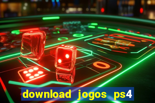 download jogos ps4 pkg pt-br