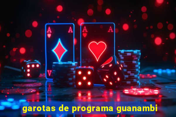 garotas de programa guanambi