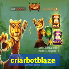 criarbotblaze