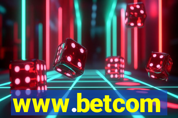 www.betcom