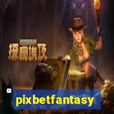 pixbetfantasy