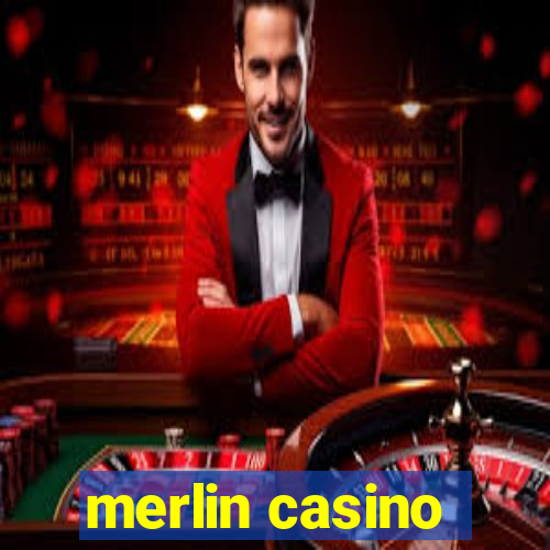 merlin casino