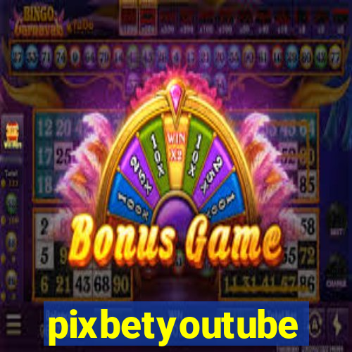 pixbetyoutube